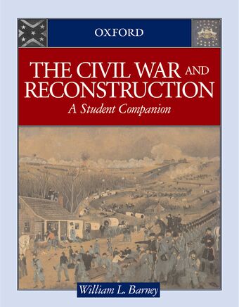 The Civil War and Reconstruction book cover