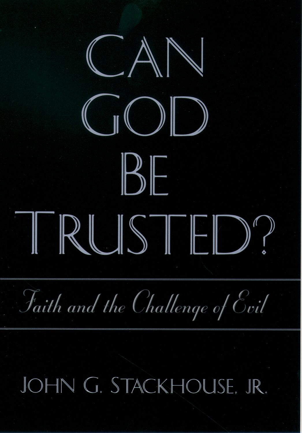 Can God Be Trusted? book cover