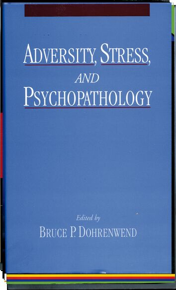 Adversity, Stress and Psychopathology book cover