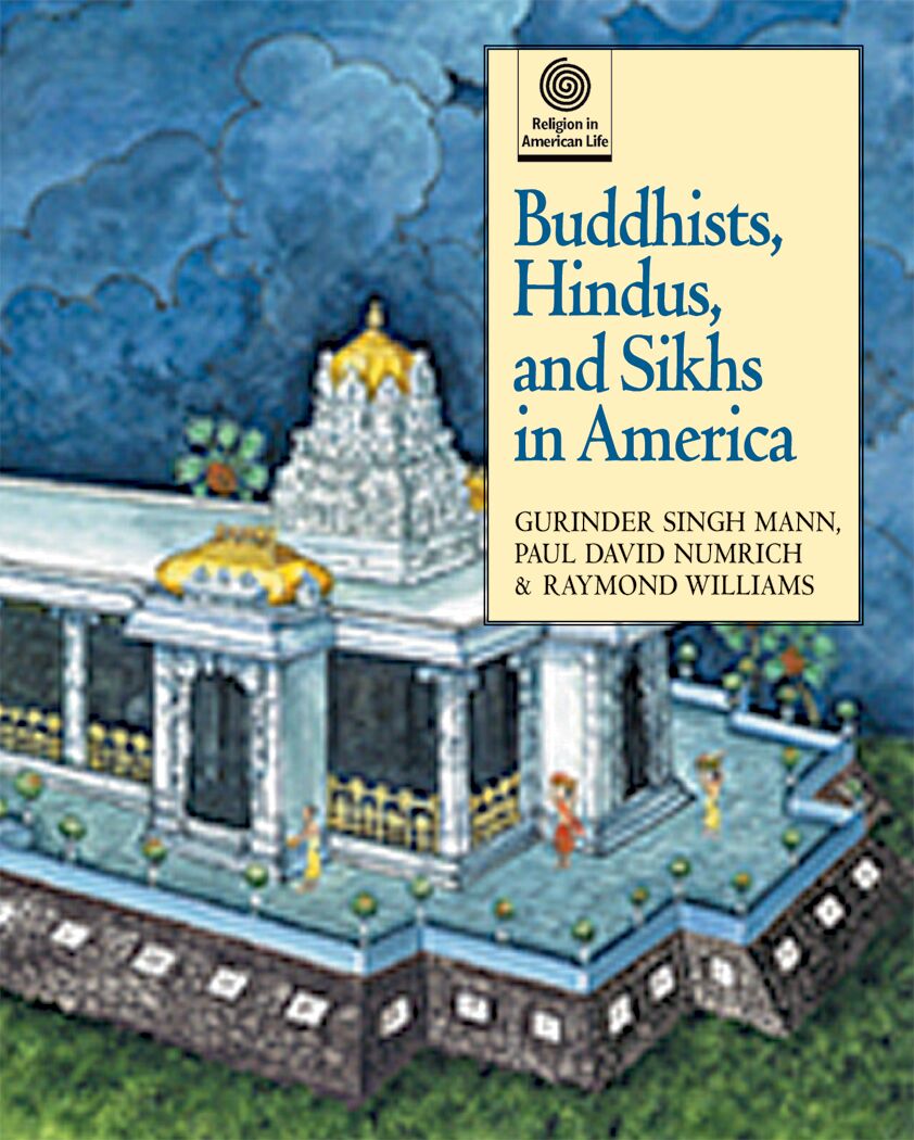Buddhists, Hindus, and Sikhs in America book cover