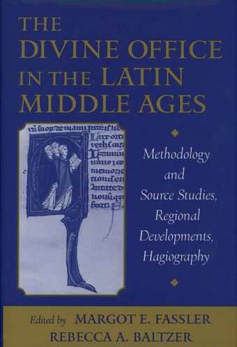 The Divine Office in the Latin Middle Ages book cover