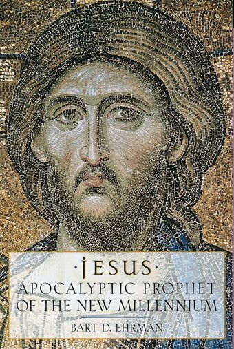 Jesus, Apocalyptic Prophet of the New Millennium book cover