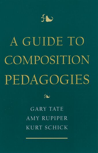 A Guide to Composition Pedagogies book cover