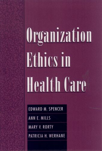 Organization Ethics in Health Care book cover
