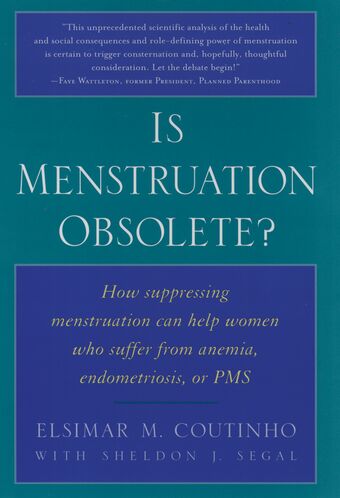 Is Menstruation Obsolete? book cover