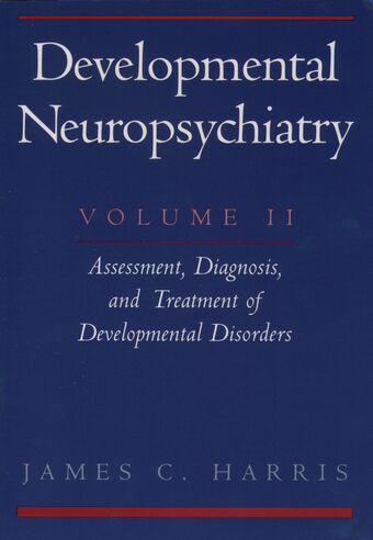 Developmental Neuropsychiatry: Volume 2 book cover
