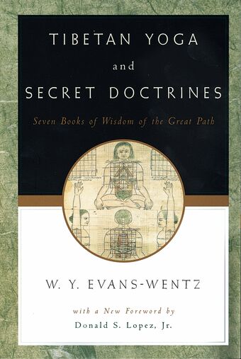 Tibetan Yoga and Secret Doctrines book cover