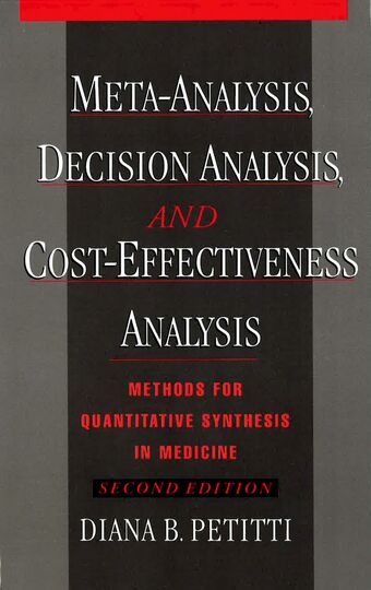 Meta-Analysis, Decision Analysis, and Cost-Effectiveness Analysis book cover