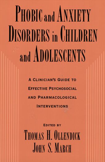 Phobic and Anxiety Disorders in Children and Adolescents book cover