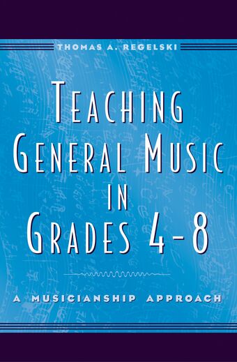 Teaching General Music in Grades 4-8 book cover