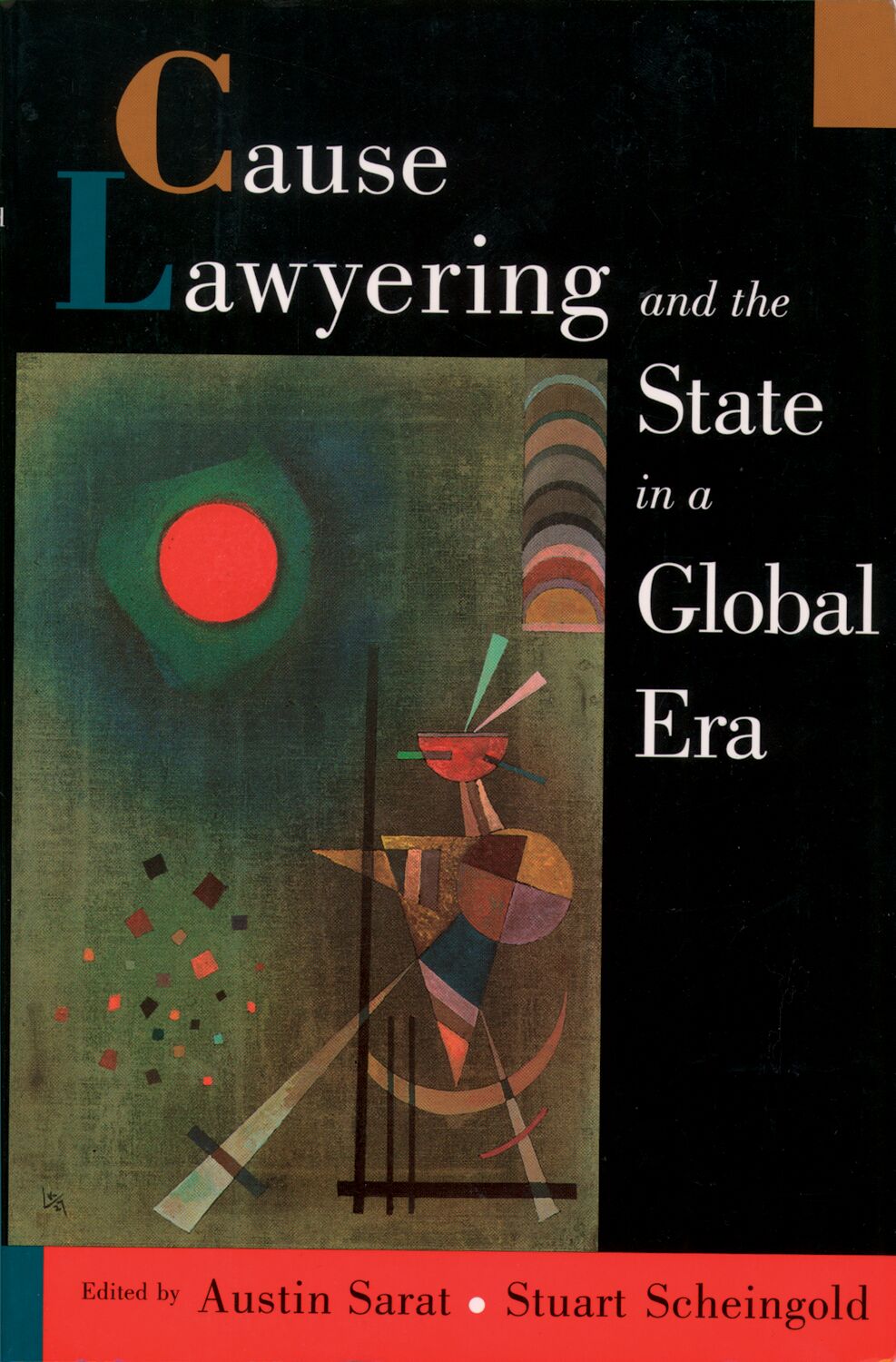 Cause Lawyering and the State in a Global Era book cover
