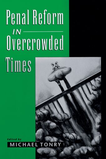 Penal Reform in Overcrowded Times book cover