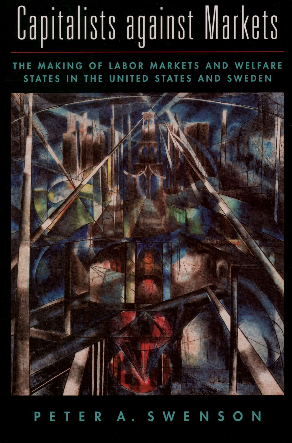 Capitalists Against Markets book cover