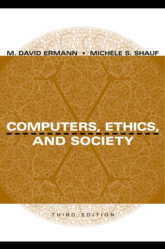 Computers, Ethics, and Society book cover