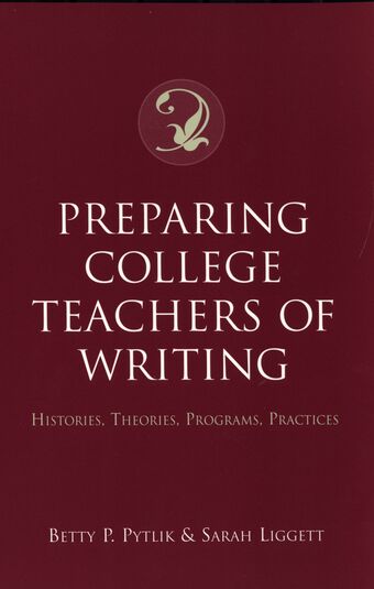 Preparing College Teachers of Writing book cover