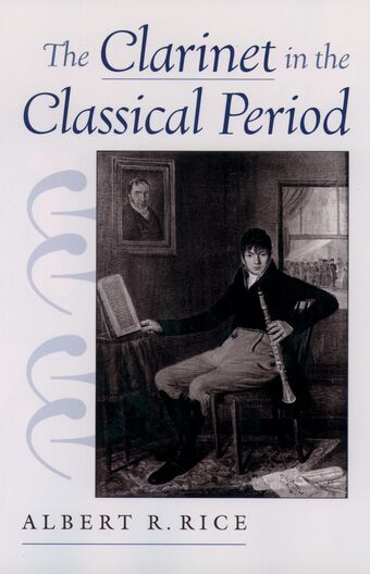 The Clarinet in the Classical Period book cover
