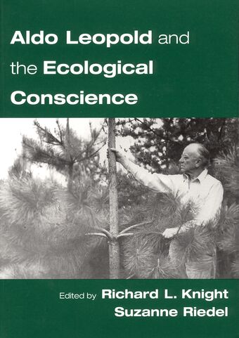 Aldo Leopold and the Ecological Conscience book cover