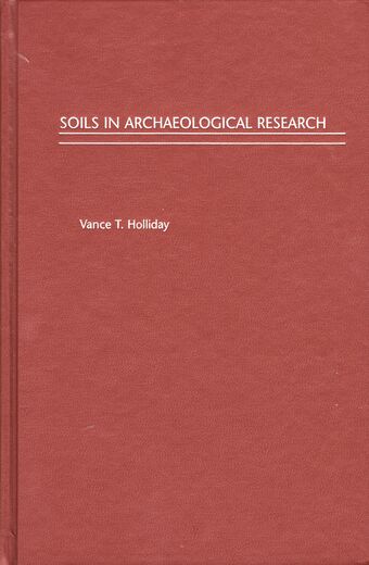 Soils in Archaeological Research book cover