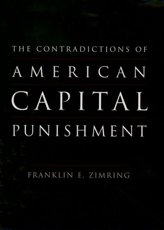 The Contradictions of American Capital Punishment book cover