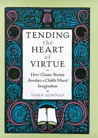 Tending the Heart of Virtue book cover