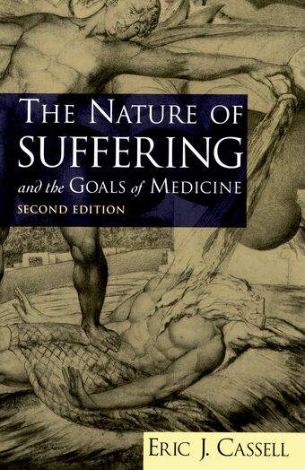 The Nature of Suffering and the Goals of Medicine book cover