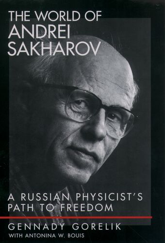The World of Andrei Sakharov book cover