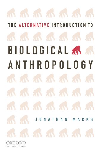 The Alternative Introduction to Biological Anthropology book cover