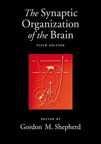 The Synaptic Organization of the Brain book cover