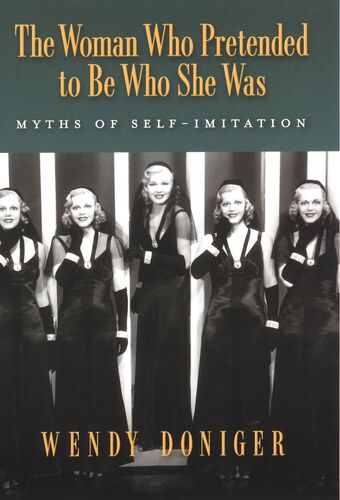 The Woman Who Pretended to Be Who She Was book cover