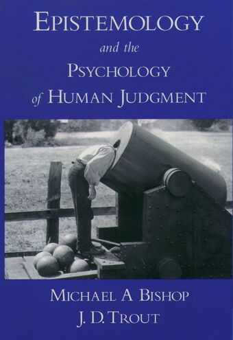 Epistemology and the Psychology of Human Judgment book cover