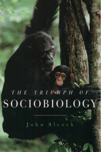 The Triumph of Sociobiology book cover