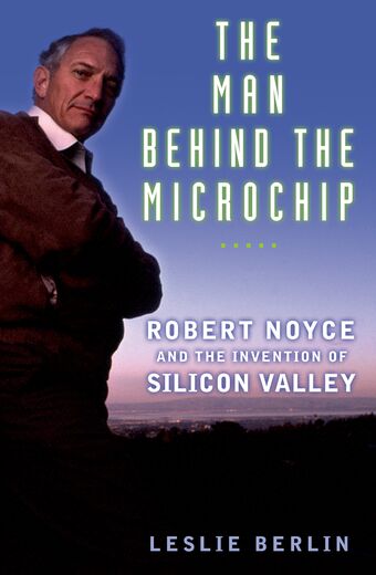 The Man Behind the Microchip book cover