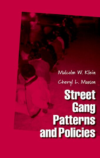 Street Gang Patterns and Policies book cover