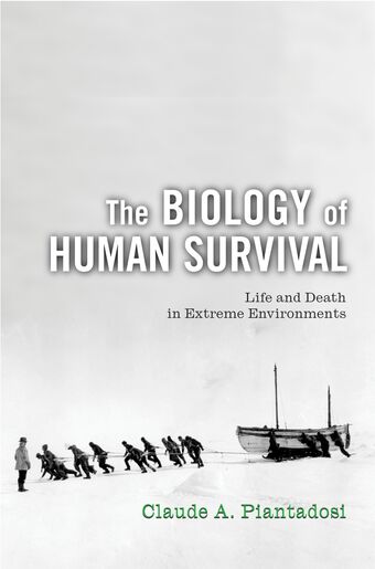 The Biology of Human Survival book cover