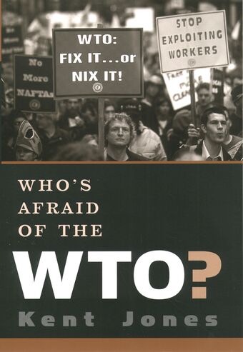 Who's Afraid of the WTO? book cover