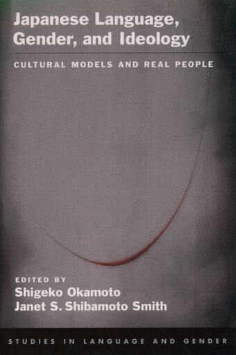 Japanese Language, Gender, and Ideology book cover