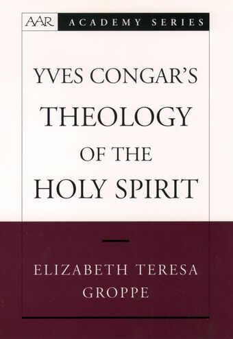Yves Congar's Theology of the Holy Spirit book cover