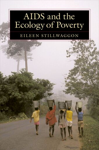 AIDS and the Ecology of Poverty book cover