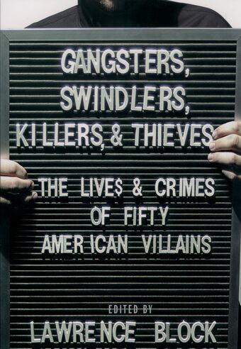 Gangsters Swindlers, Killers and Thieves book cover