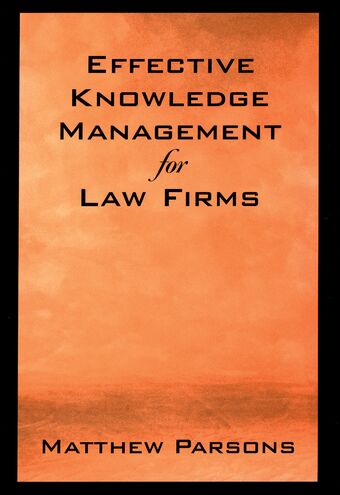 Effective Knowledge Management for Law Firms book cover