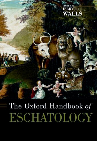 The Oxford Handbook of Eschatology book cover