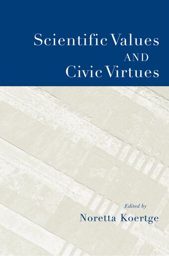 Scientific Values and Civic Virtues book cover