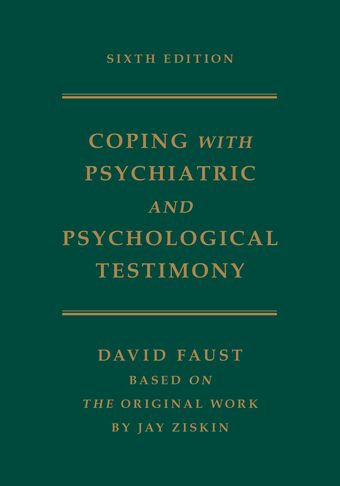 Ziskin's Coping with Psychiatric and Psychological Testimony book cover