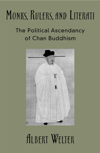 Monks, Rulers, and Literati book cover