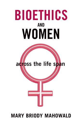 Bioethics and Women book cover