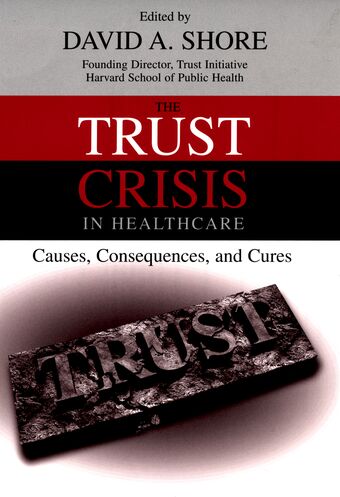 The Trust Crisis in Healthcare book cover
