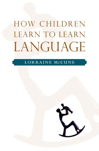 How Children Learn to Learn Language book cover