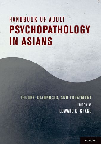 Handbook of Adult Psychopathology in Asians book cover