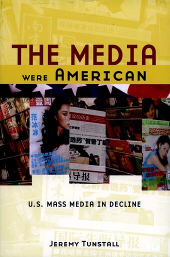The Media Were American book cover