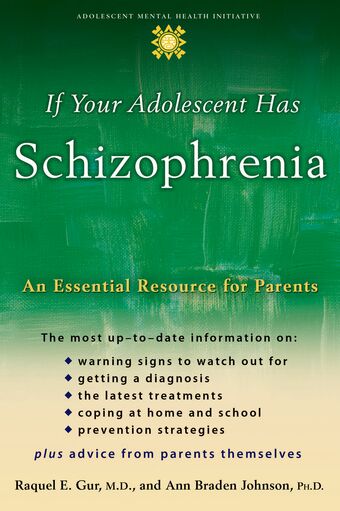 If Your Adolescent Has Schizophrenia book cover